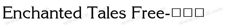 Enchanted Tales Free字体转换